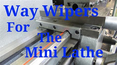 way wipers for lathe